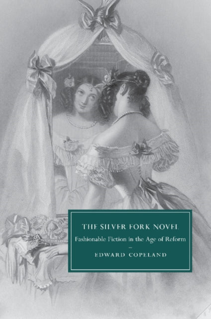 Book cover of: Silver Fork Novel. By: Edward Copeland