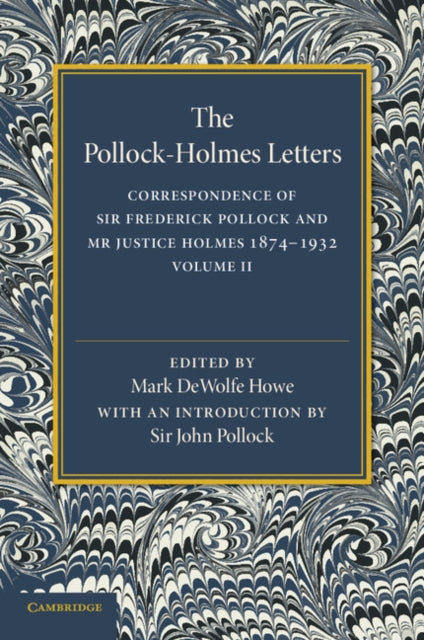 Book cover of: Pollock–Holmes Letters: Volume 2. By: Mark DeWolfe Howe - undifferentiated