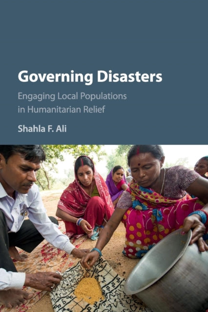 Book cover of: Governing Disasters. By: Shahla F. Ali