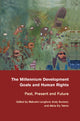 Book cover of: Millennium Development Goals and Human Rights. By: Malcolm Langford