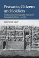 Book cover of: Peasants, Citizens and Soldiers. By: Luuk de Ligt