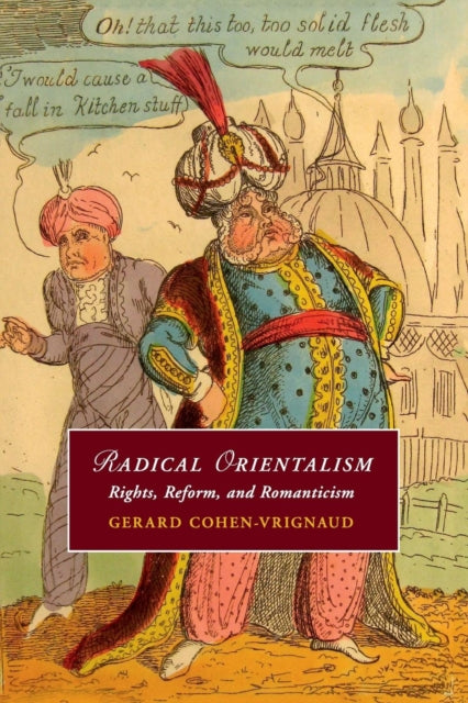 Book cover of: Radical Orientalism. By: Gerard Cohen-Vrignaud