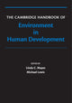 Book cover of: Cambridge Handbook of Environment in Human Development. By: Linda Mayes