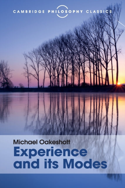 Book cover of: Experience and its Modes. By: Michael Oakeshott