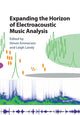 Book cover of: Expanding the Horizon of Electroacoustic Music Analysis