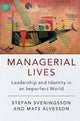 Book cover of: Managerial Lives. By: Stefan Sveningsson