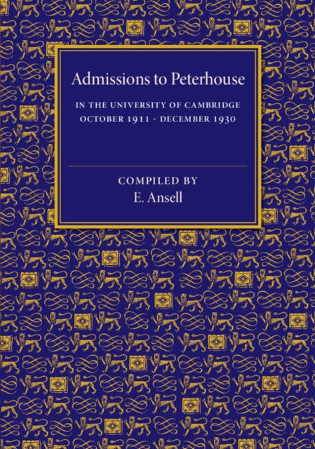 Book cover of: Admissions to Peterhouse. By: E. Ansell