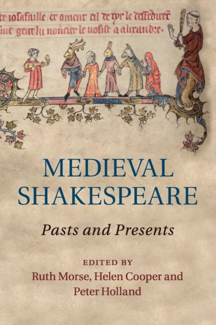 Book cover of: Medieval Shakespeare. By: Ruth Morse
