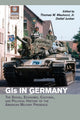 Book cover of: GIs in Germany. By: Maulucci, Thomas W., Jr.