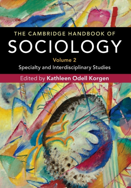 Book cover of: Cambridge Handbook of Sociology. By: Kathleen Odell Korgen