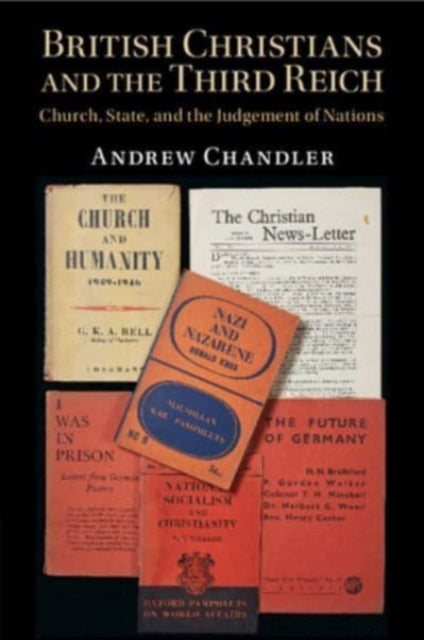 Book cover of: British Christians and the Third Reich. By: Andrew Chandler