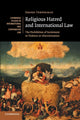 Book cover of: Religious Hatred and International Law. By: Jeroen Temperman