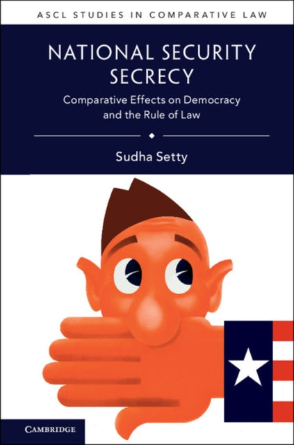 Book cover of: National Security Secrecy. By: Sudha Setty