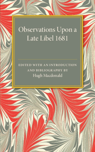 Book cover of: Observations Upon a Late Libel. By: Hugh Macdonald