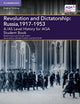 Book cover of: A/AS Level History for AQA Revolution and Dictatorship: Russia, 1917–1953 Student Book. By: Robert Francis