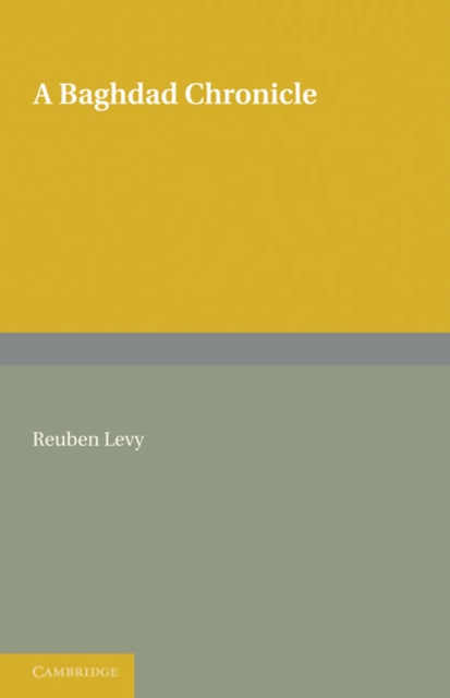 Book cover of: Baghdad Chronicle. By: Reuben Levy