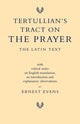 Book cover of: Tertullian's Tract on the Prayer