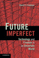 Book cover of: Future Imperfect. By: David D. Friedman