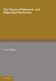 Book cover of: Theory of Spherical and Ellipsoidal Harmonics. By: E. W. Hobson