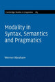 Book cover of: Modality in Syntax, Semantics and Pragmatics. By: Werner Abraham