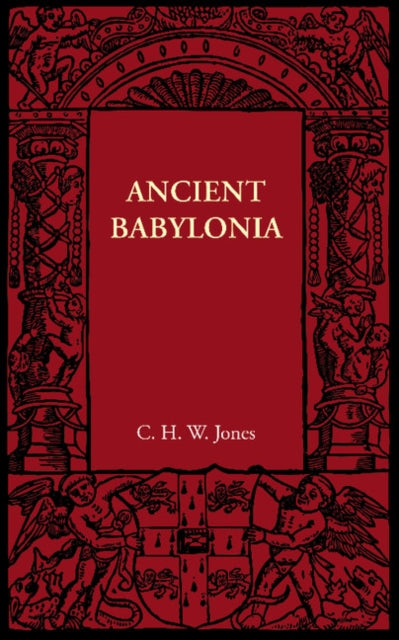 Book cover of: Ancient Babylonia. By: C. H. W. Jones