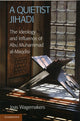 Book cover of: Quietist Jihadi. By: Joas Wagemakers