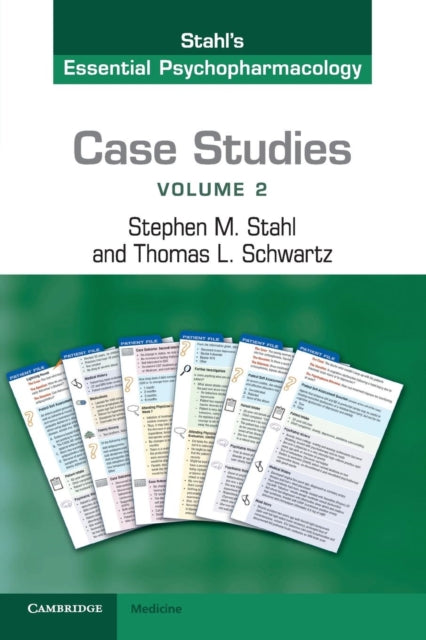 Book cover of: Case Studies: Stahl's Essential Psychopharmacology: Volume 2. By: Stephen M. Stahl