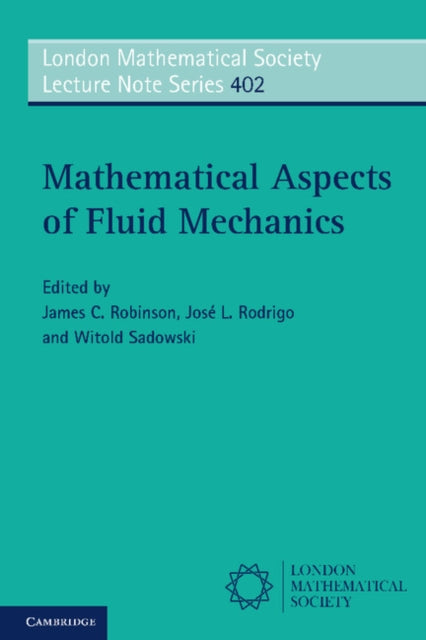 Book cover of: Mathematical Aspects of Fluid Mechanics. By: James C. Robinson
