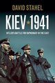 Book cover of: Kiev 1941. By: David Stahel