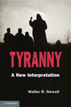 Book cover of: Tyranny. By: Waller R. Newell