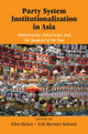 Book cover of: Party System Institutionalization in Asia. By: Allen Hicken