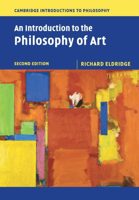 Book cover of: Introduction to the Philosophy of Art. By: Richard Eldridge