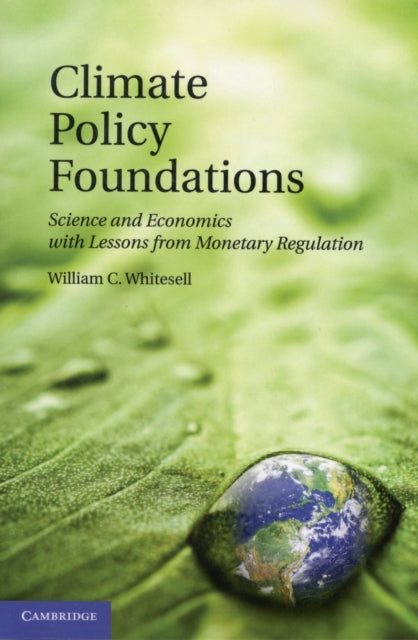 Book cover of: Climate Policy Foundations. By: William C. Whitesell