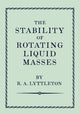 Book cover of: Stability of Rotating Liquid Masses. By: Raymond Lyttleton
