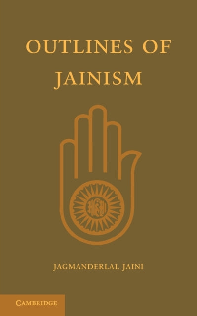 Book cover of: Outlines of Jainism. By: Jagmanderlal Jaini