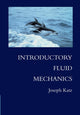 Book cover of: Introductory Fluid Mechanics. By: Joseph Katz