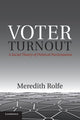 Book cover of: Voter Turnout. By: Meredith Rolfe