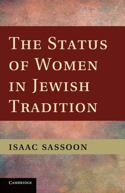 Book cover of: Status of Women in Jewish Tradition. By: Isaac Sassoon