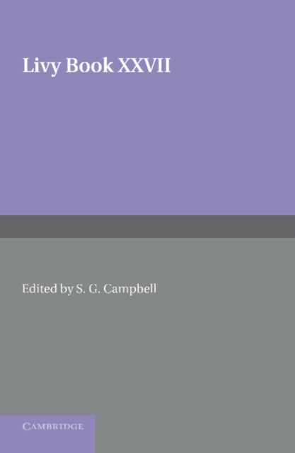 Book cover of: Livy Book XXVII. By: Titus Livius
