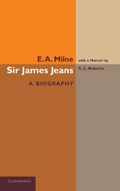 Book cover of: Sir James Jeans. By: E. A. Milne