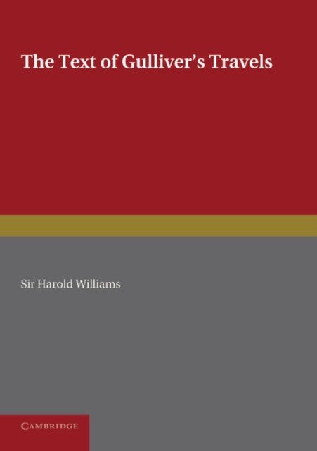 Book cover of: Text of Gulliver's Travels. By: Harold Williams