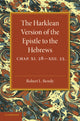 Book cover of: Harklean Version of the Epistle to the Hebrews. By: Robert L. Bensly
