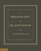 Book cover of: Bibliography of Dr. John Donne. By: Geoffrey Keynes