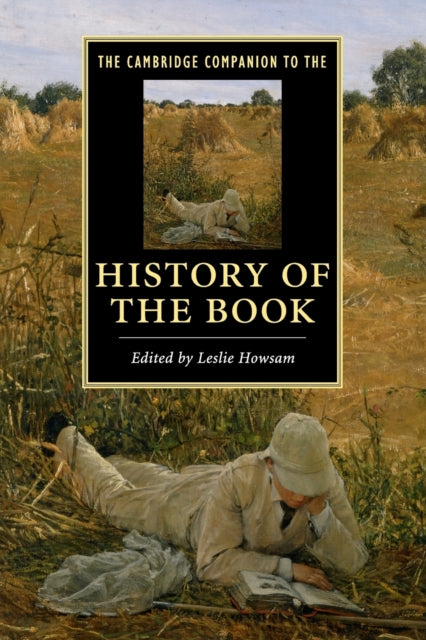 Book cover of: Cambridge Companion to the History of the Book. By: Leslie Howsam