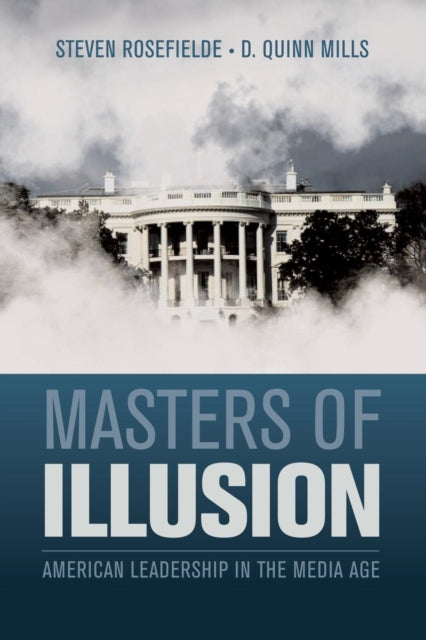 Book cover of: Masters of Illusion. By: Steven Rosefielde