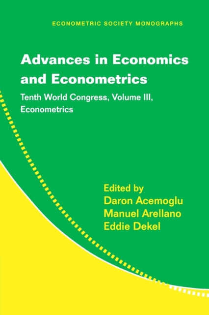 Book cover of: Advances in Economics and Econometrics. By: Daron Acemoglu