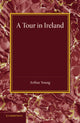 Book cover of: Tour in Ireland. By: Arthur Young