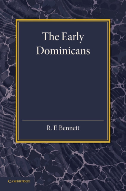 Book cover of: Early Dominicans. By: R. F. Bennett