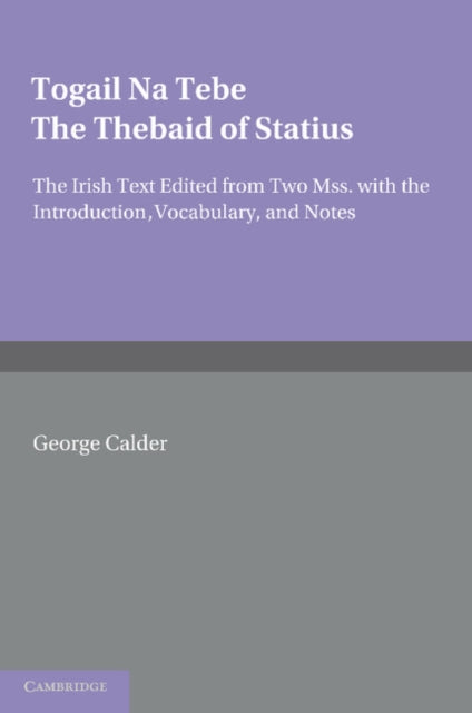 Book cover of: Togail na Tebe. By: George Calder