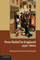 Book cover of: Poor Relief in England, 1350–1600. By: Marjorie Keniston McIntosh